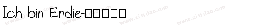 Ich bin Endie字体转换